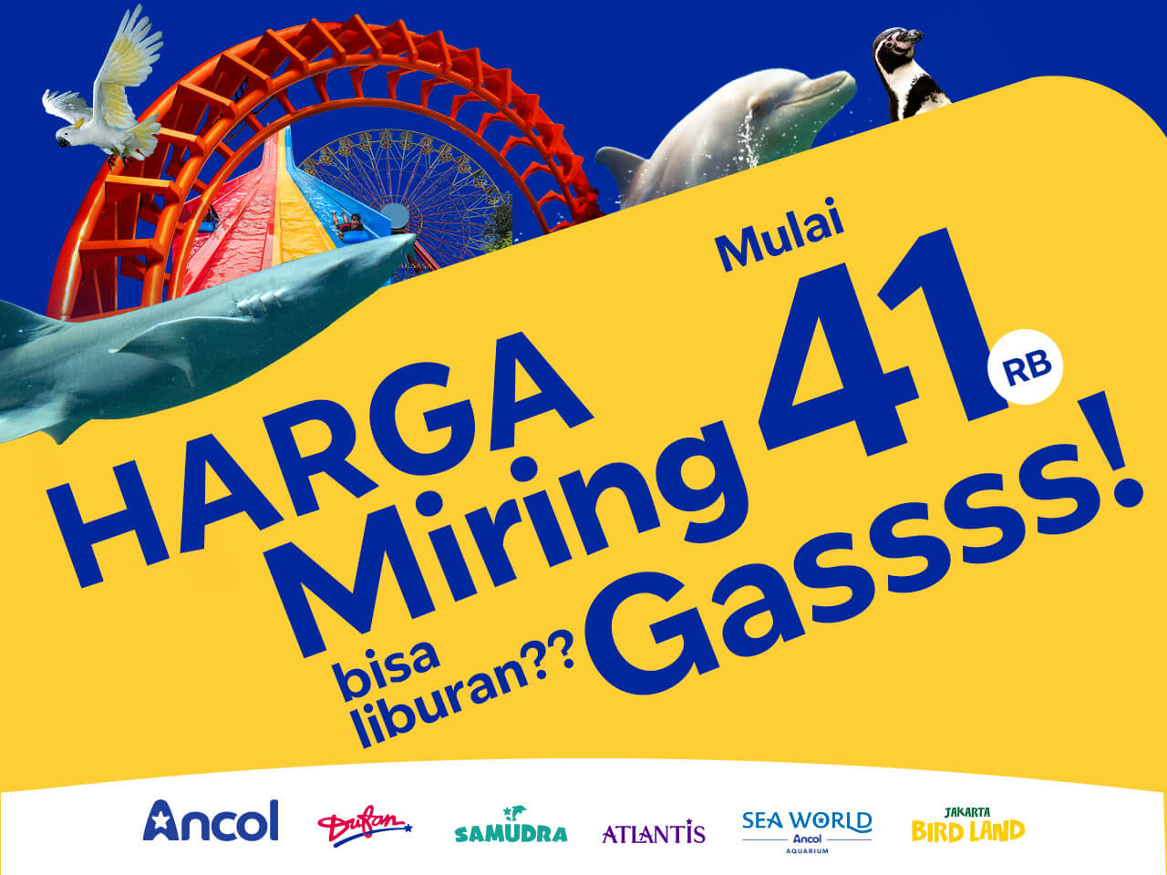 Bikin Oleng! Tiket Rekreasi Ancol Super Miring!